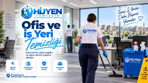 Ofis ve İş Yeri Temizliği