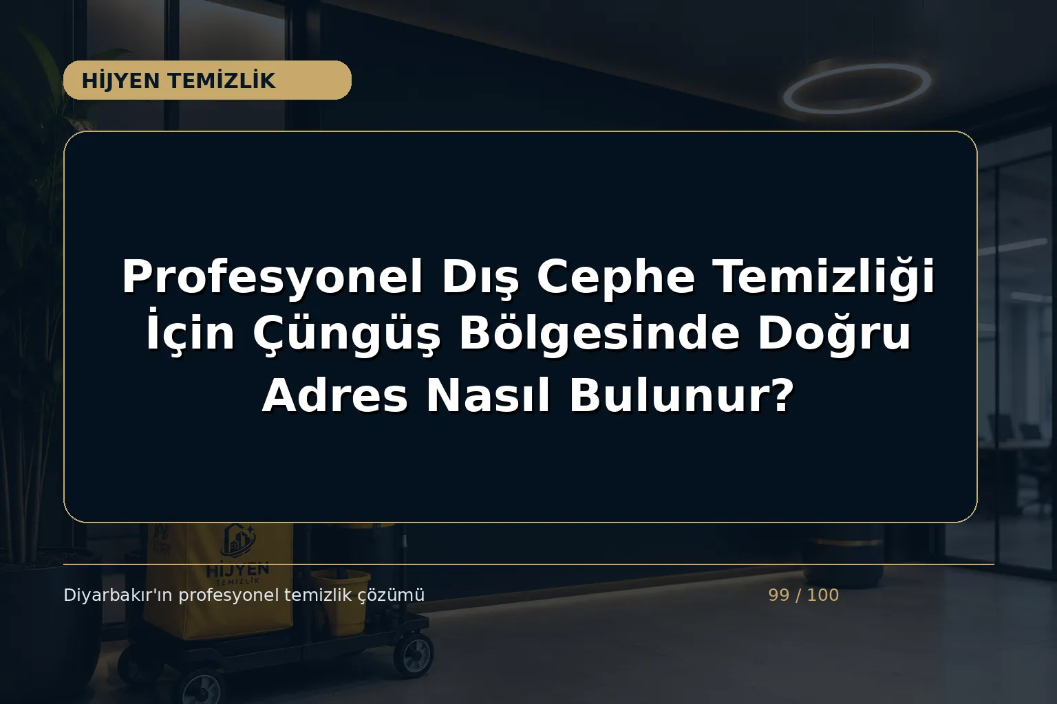 Profesyonel Dış Cephe Temizliği İçin Çüngüş Bölgesinde Doğru Adres Nasıl Bulunur?