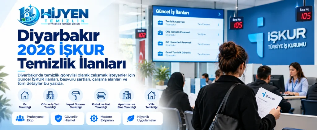 Diyarbakır İŞKUR Temizlik İlanları 2026