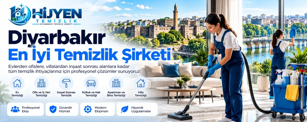 Diyarbakır En İyi Temizlik Şirketi