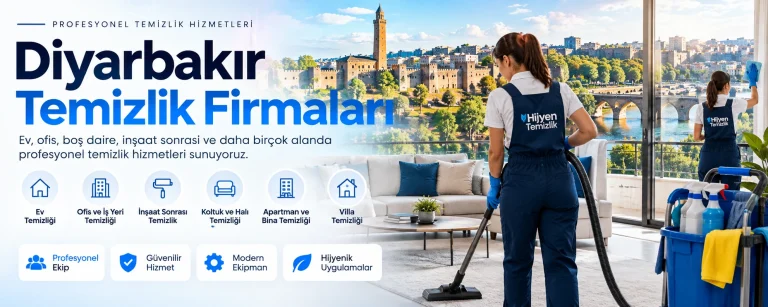 Diyarbakır Temizlik Firmaları