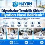 Diyarbakır Temizlik Şirketi Fiyatları Nasıl Belirlenir?
