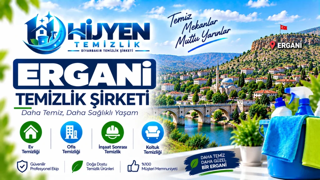 Ergani Temizlik Şirketi Kaliteli Temizlik