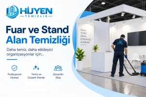 Fuar ve Stand Alan Temizliği